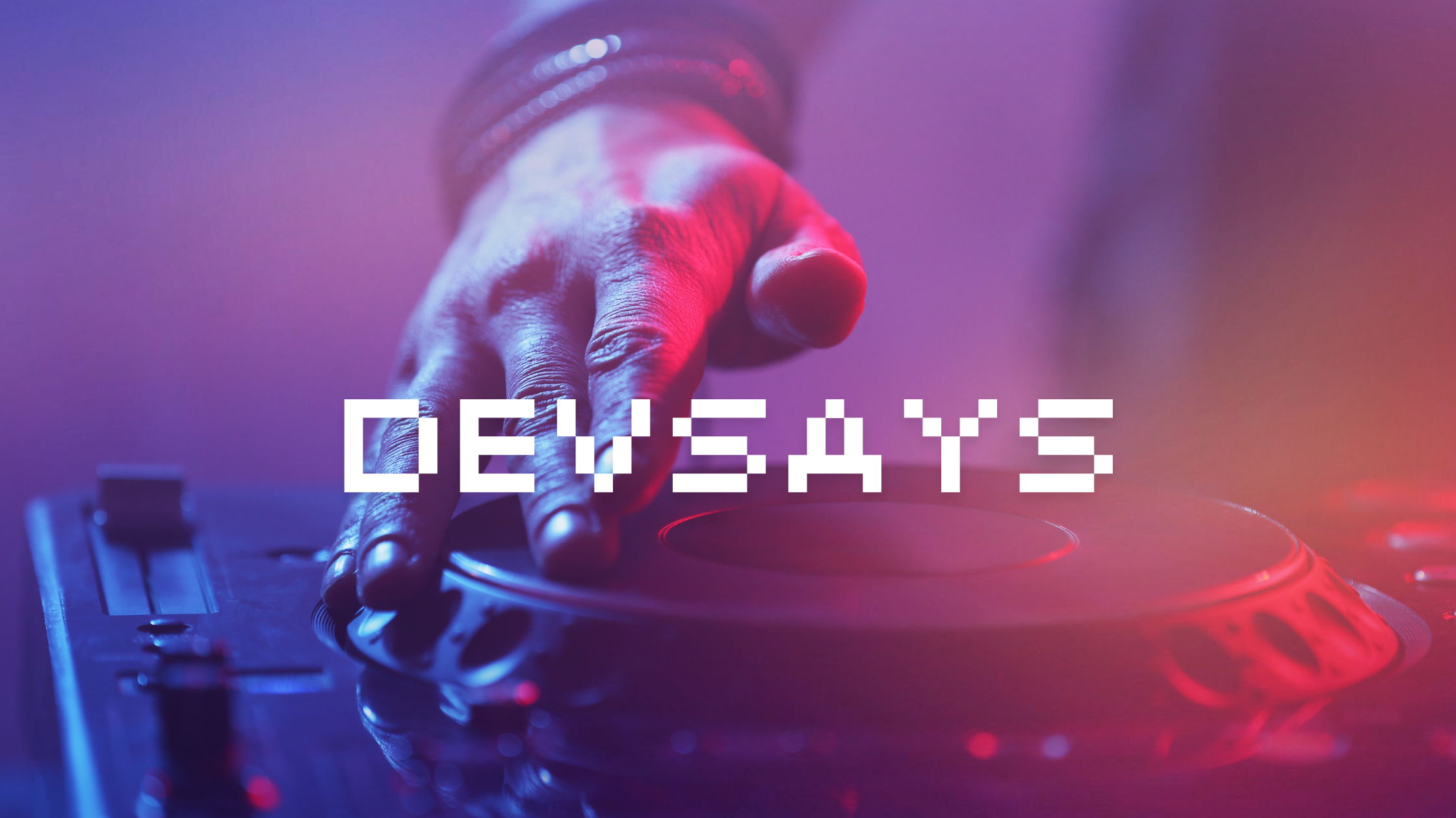 Discover the Best of 'devsays'