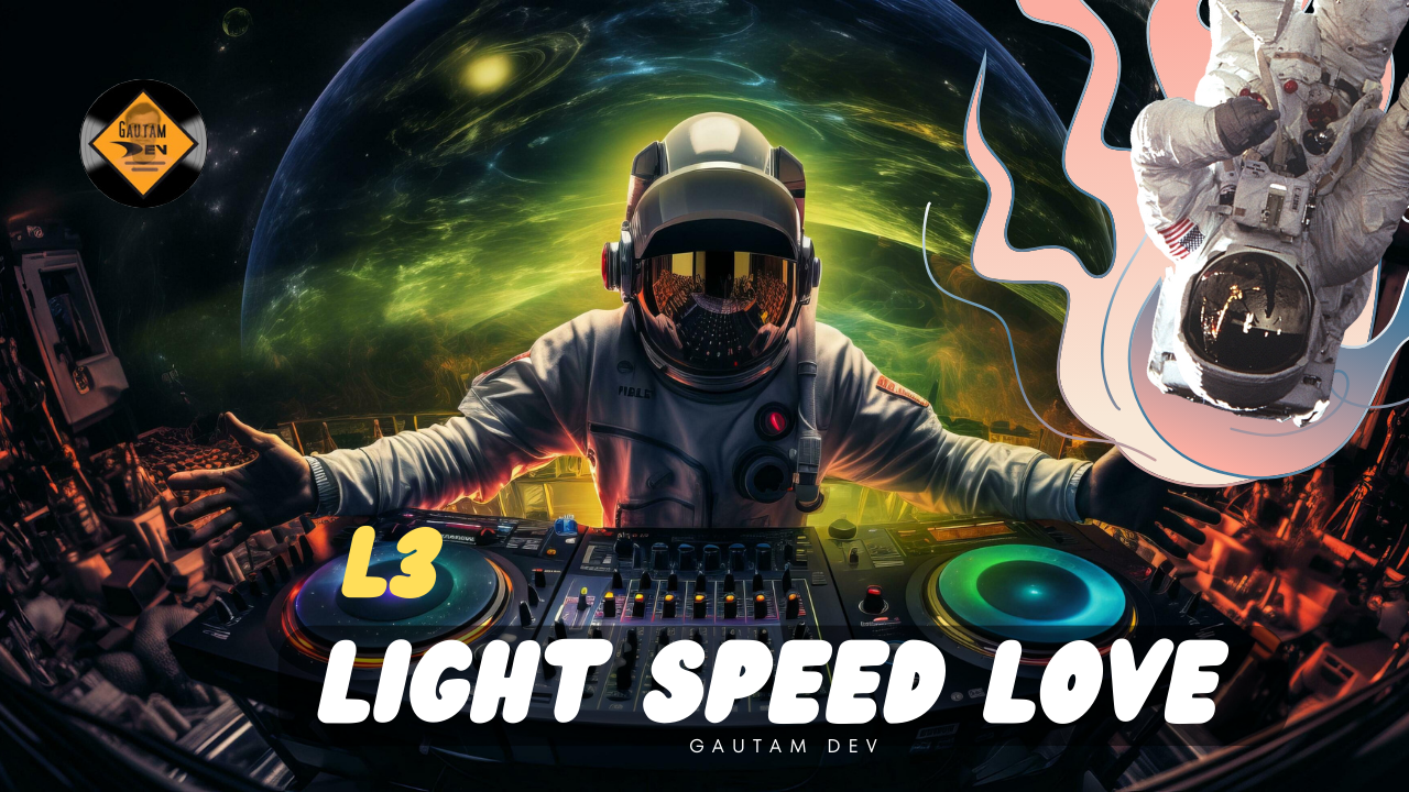 light speed love official video EDM track by Guatam Dev